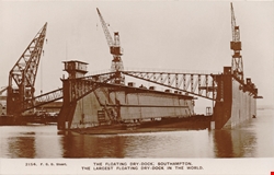 2154  -  The Floating Dry-Dock, Southampton. The Largest Floating Dry-Dock In The World.